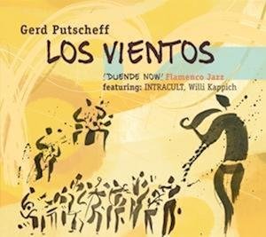 Cover for Gerd Putscheff · Los Vientos Duende Now! (CD) [Digipak] (2022)