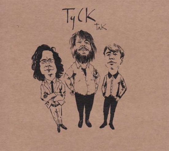 Cover for Tyck · Tak (CD) (2017)
