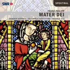 Ensemble Cantissimo / Utz Markus · Mater Dei Spektral Klassisk (CD) (2008)