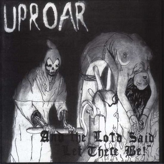 Cover for Uproar · And the Lord Said Let There Be! (CD) [Japan Import edition] (2005)