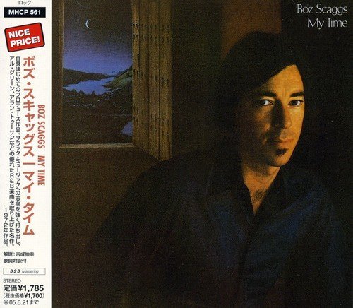 Cover for Boz Scaggs · My Time -Dsd Remastered- (CD) [Remastered edition] (2004)