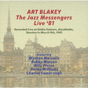 Cover for Art Blakey &amp; the Jazz Mess · Live `81 (CD) [Japan Import edition] (2018)