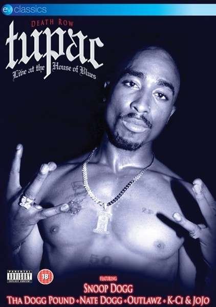 Cover for Tupac Shakur - Live at the Hou · Tupac Shakur - Live at the House of Blues (DVD) (2024)