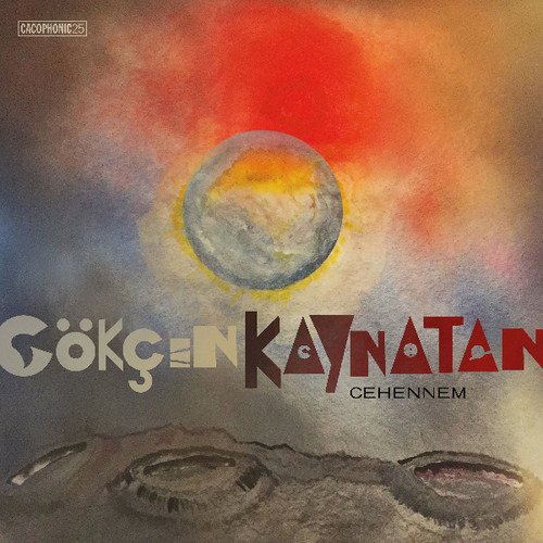 Cover for Gokcen Kaynatan · Cehennem (LP) (2022)