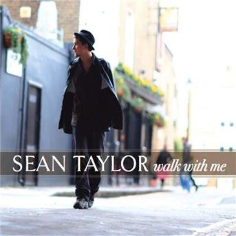 Cover for Sean Taylor · Walk with Me (CD) (2011)
