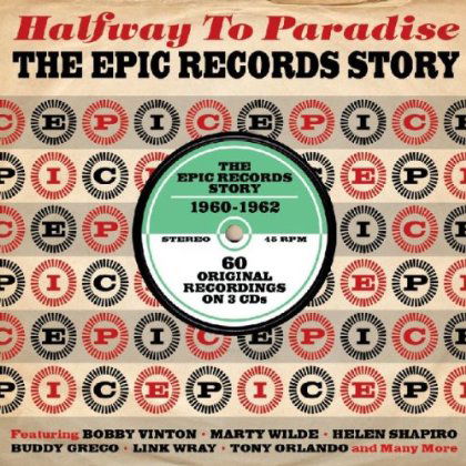 Cover for Halfway To Paradise. The Epic Records Story (CD) (2013)