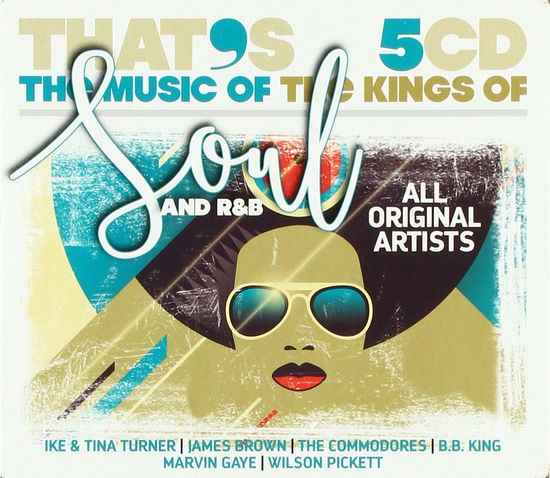 Cover for Various Artists · Thats the Music of the Kings of Soul &amp; (CD) (2024)