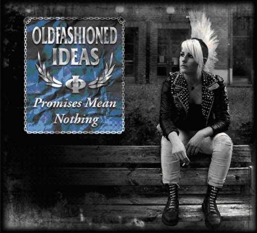 Promises Mean Nothing - Oldfashioned Ideas - Music - SWITCHLIGHT RECORDS - 7350010777199 - March 5, 2012