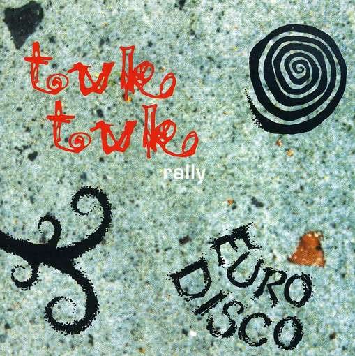 Cover for Tuk Tuk Rally · Eurodisco (CD) (2009)