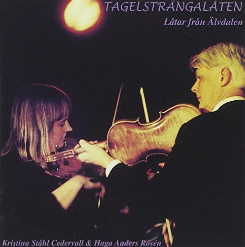 Cover for Cedervall and Rosen · Tagelsträngen (CD) (1997)