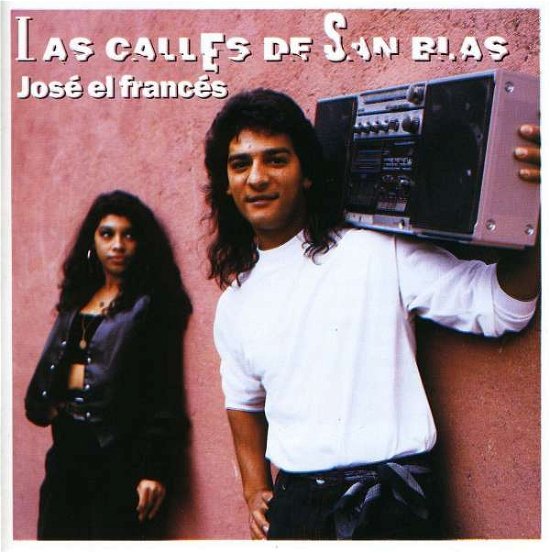 Cover for Jose El Frances · Las Calles De San Blas (CD) (2012)