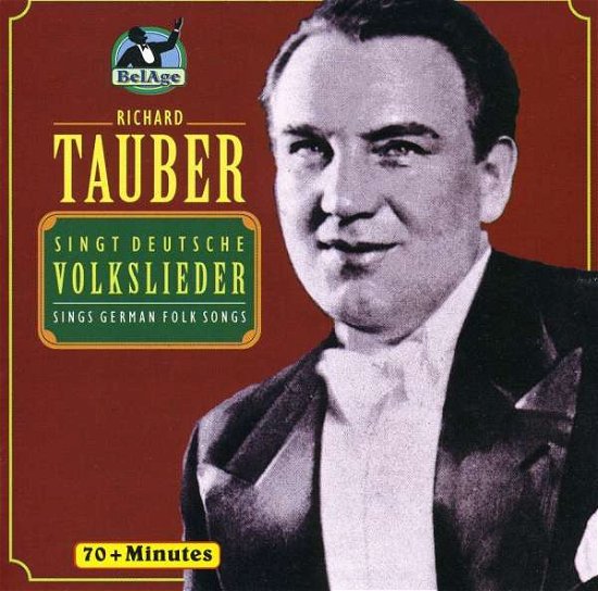 Sings German Folksongs - Richard Tauber - Musik - BELAGE - 8712177019199 - 4. januar 1995