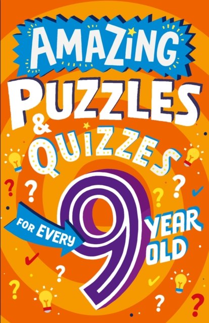 Cover for Clive Gifford · Amazing Puzzles and Quizzes for Every 9 Year Old - Amazing Puzzles and Quizzes for Every Kid (Paperback Bog) (2022)