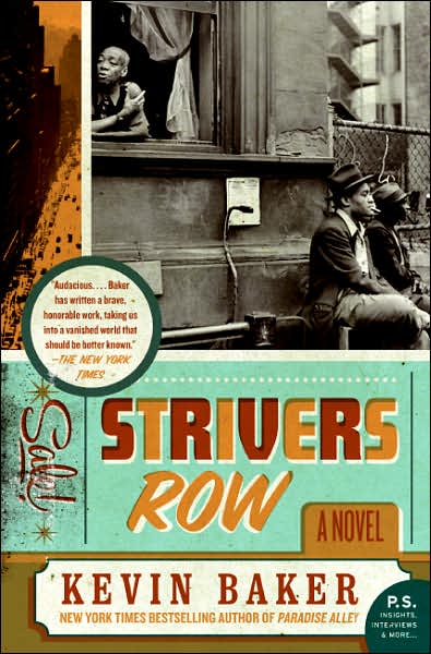Cover for Kevin Baker · Strivers Row: a Novel (Paperback Book) [Reprint edition] (2007)