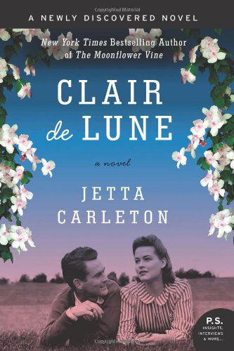 Clair De Lune - Jetta Carleton - Livros - Harper Perennial - 9780062089199 - 6 de março de 2012
