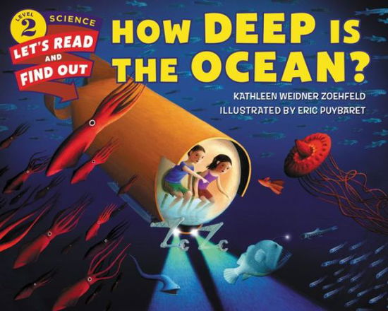 Cover for Kathleen Weidner Zoehfeld · How Deep Is the Ocean? - Lets-Read-and-Find-Out Science Stage 2 (Paperback Book) (2016)