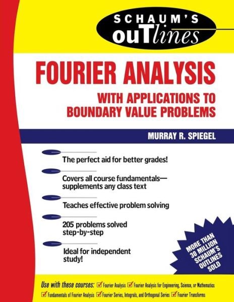 Cover for Murray Spiegel · Schaum's Outline of Fourier Analysis with Applications to Boundary Value Problems (Paperback Book) [Ed edition] (1974)