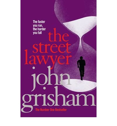 Cover for John Grisham · The Street Lawyer: A gripping crime thriller from the Sunday Times bestselling author of mystery and suspense (Taschenbuch) (2010)