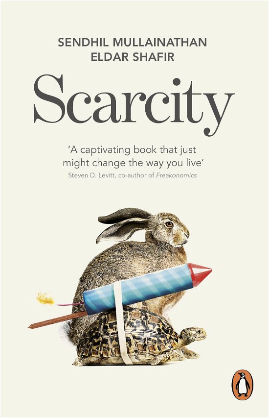 Cover for Sendhil Mullainathan · Scarcity: The True Cost of Not Having Enough (Paperback Bog) (2014)