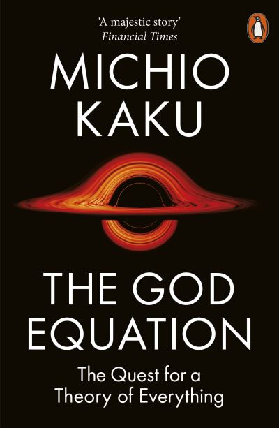 Cover for Michio Kaku · The God Equation: The Quest for a Theory of Everything (Taschenbuch) (2022)