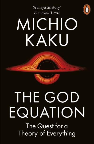 Cover for Michio Kaku · The God Equation: The Quest for a Theory of Everything (Paperback Bog) (2022)