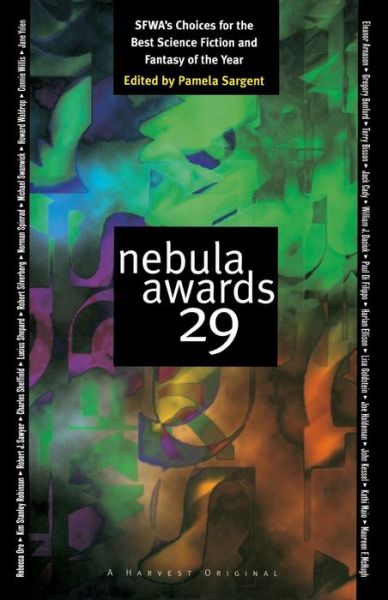 Cover for Pamela Sargent · Nebula Awards 29: Sfwa's Choices for the Best Science Fiction and Fantasy of the Year (Paperback Book) (1995)