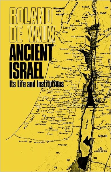 Cover for Roland de Vaux · Ancient Israel: Its Life and Institutions (Paperback Book) [New edition] (1973)