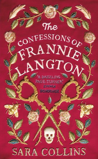 Cover for Sara Collins · The Confessions of Frannie Langton (Hardcover Book) (2019)