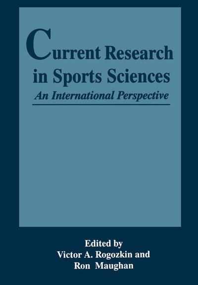 Cover for Rogozkin · Current Research in Sports Sciences (Hardcover Book) [1996 edition] (1996)