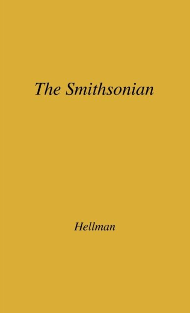 Cover for Geoffrey Hellman · The Smithsonian: Octopus on the Mall (Gebundenes Buch) (1978)