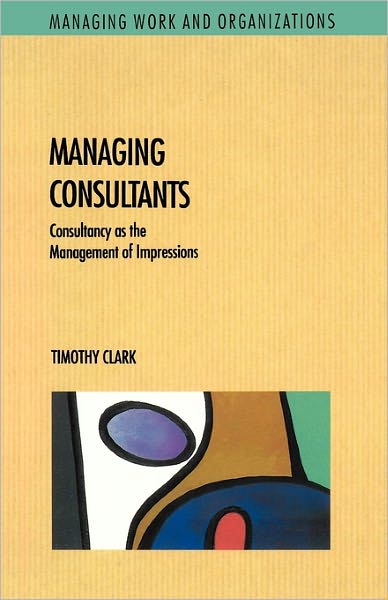 Cover for Timothy Clark · Managing Consultants (Paperback Book) (1995)