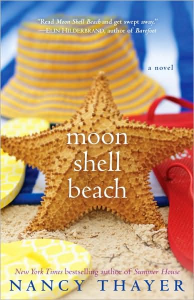 Cover for Nancy Thayer · Moon Shell Beach: A Novel (Pocketbok) (2009)