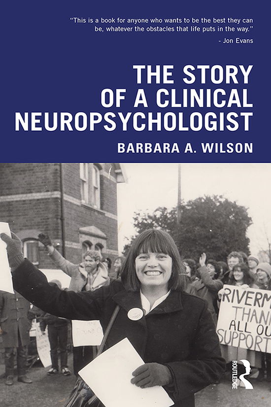 Cover for Barbara A. Wilson · The Story of a Clinical Neuropsychologist (Hardcover Book) (2019)