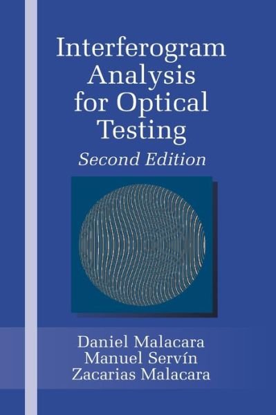 Cover for Zacarias Malacara · Interferogram Analysis For Optical Testing (Taschenbuch) (2019)