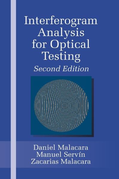 Cover for Zacarias Malacara · Interferogram Analysis For Optical Testing (Taschenbuch) (2019)