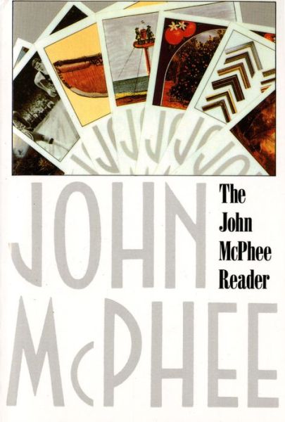 Cover for John McPhee · The John McPhee Reader (Paperback Book) (1982)