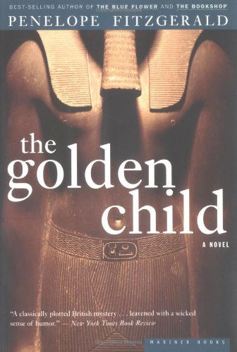 The Golden Child - Penelope Fitzgerald - Kirjat - Mariner Books - 9780395956199 - keskiviikko 15. syyskuuta 1999