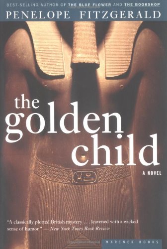Cover for Penelope Fitzgerald · The Golden Child (Paperback Book) [1st Mariner Books Ed edition] (1999)