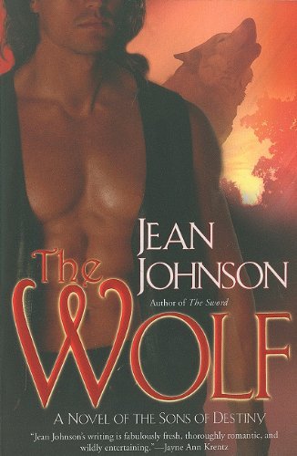 Cover for Jean Johnson · The Wolf - Sons of Destiny (Paperback Bog) [Reprint edition] (2010)