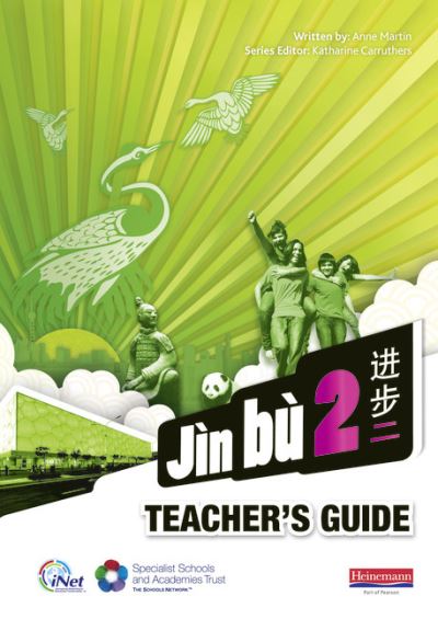 Jn b Chinese Teacher Guide 2 (11-14 Mandarin Chinese) - Jin bu - Anne Martin - Books - Pearson Education Limited - 9780435041199 - June 17, 2011