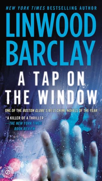 Cover for Linwood Barclay · A Tap on the Window (Taschenbuch) [Reprint edition] (2014)