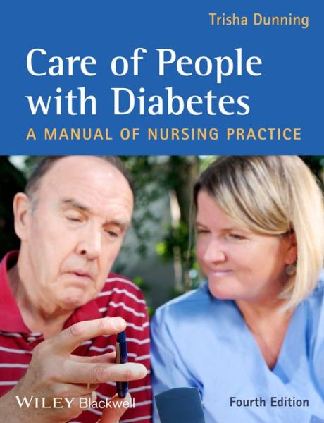 Cover for Dunning · Care of People with Diabetes (Book) [4th edition] (2013)