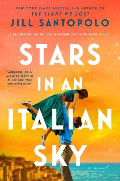 Stars In An Italian Sky - Jill Santopolo - Livros -  - 9780593419199 - 5 de março de 2024