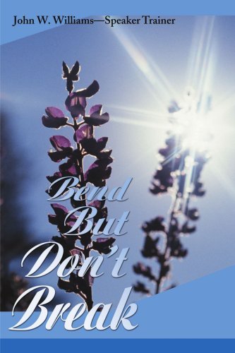 Cover for John Williams · Bend but Don't Break (Paperback Book) (2001)