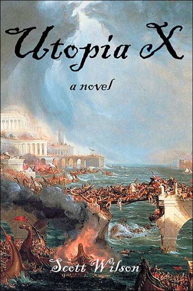 Utopia X - Wilson - Livros - iUniverse, Inc. - 9780595316199 - 24 de maio de 2004