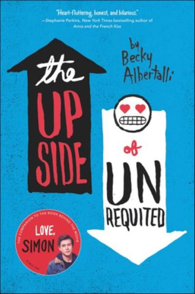 Cover for Becky Albertalli · Upside of Unrequited (Innbunden bok) (2018)