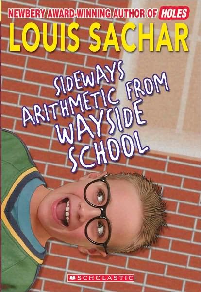 Cover for Louis Sachar · Sideways Arithmetic from Wayside School (Hardcover Book) [Turtleback School &amp; Library Binding edition] (1994)