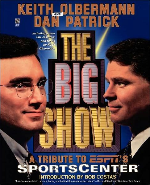 Cover for Dan Patrick · The Big Show (Taschenbuch) [Reprint edition] (1998)