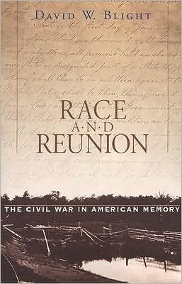 Cover for David W. Blight · Race and Reunion: The Civil War in American Memory (Paperback Book) (2002)