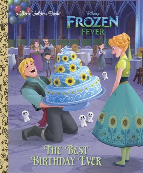 Cover for RH Disney Staff · Best Birthday Ever (Disney Frozen) (Bog) (2016)